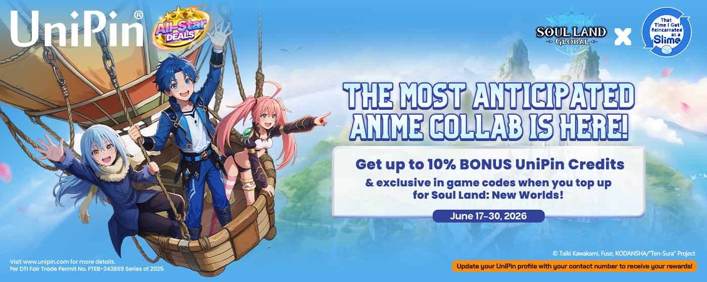 The Time I Got Reincarnated as a Slime Has Arrived in Soul Land Global! Celebrate Now & Enjoy 10% Cashback! (PH)